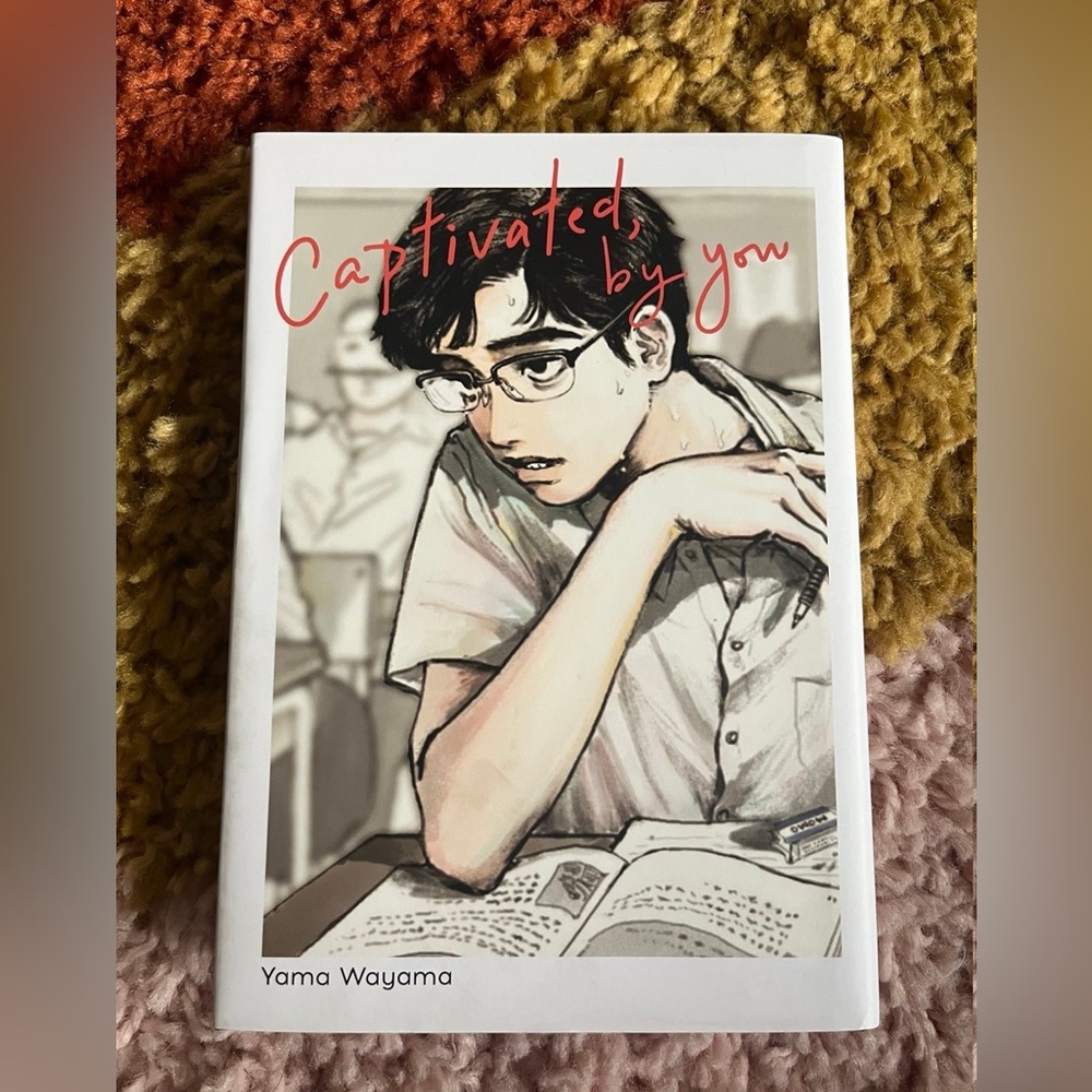Captivated, by you. Book by Yama Wayama